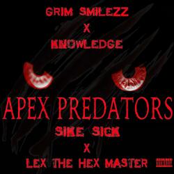 APEX (feat. Knowledge, Sike Sick & Lex The Hex Master)