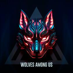 Wolves Among Us
