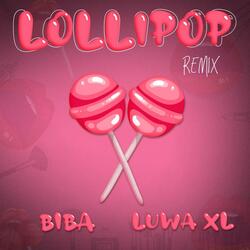 Lollipop (feat. Luwa XL)