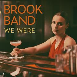 We Were
