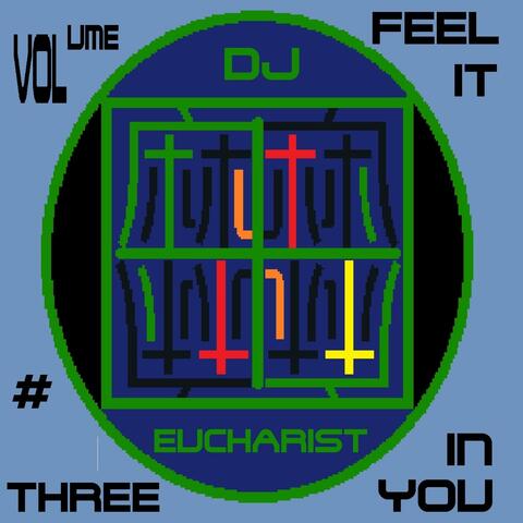Feel It In You (VOLUME #3)