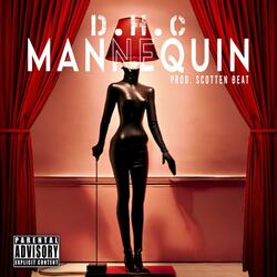 Mannequin (feat. Scotten Beat)