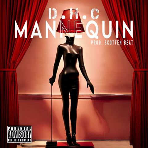 Mannequin (feat. Scotten Beat)
