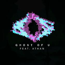 Ghost (feat. Athan)