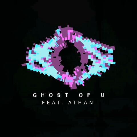 Ghost (feat. Athan)