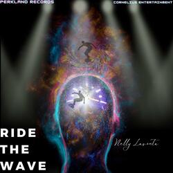 Ride The Wave