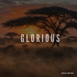 Glorious (feat. Noble G)