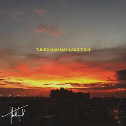 Tundo man may langit din