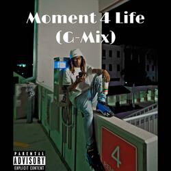 Moment To Live 4