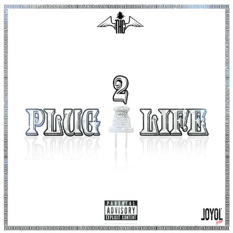Plug Life 2
