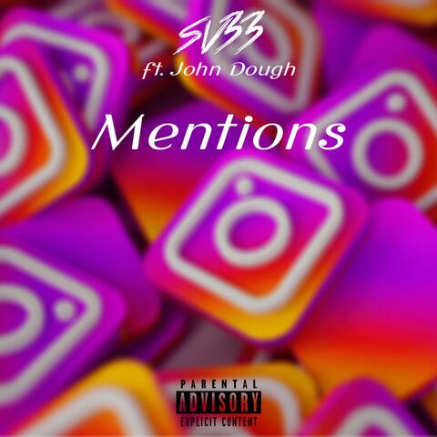 Mentions (feat. John Dough)