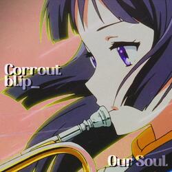 Our Soul (feat. blip_)