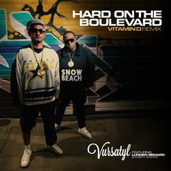 Hard On The Boulevard (feat. Lunden Benard & Krispy Hendrix)