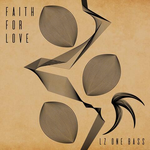 Faith For Love