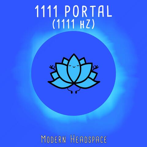 1111 Portal (1111 Hz)
