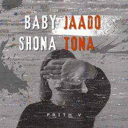 BABY SHONA JAADO TONA (feat. SUPERSTAR BEATZ & A2K BEATZ)