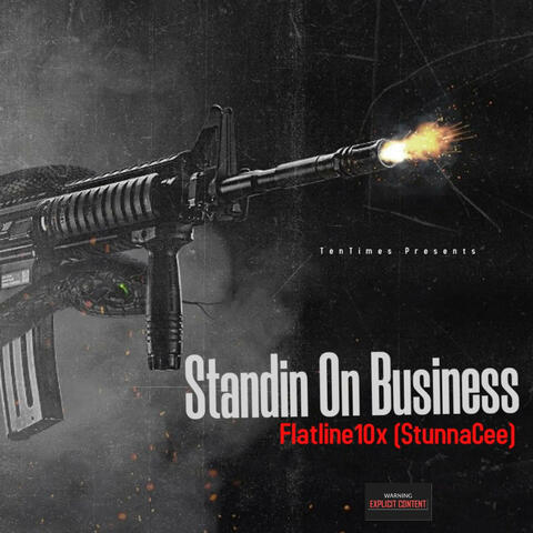 Standin On Business (feat. Stunna Cee)