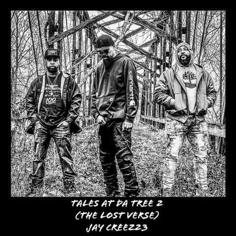 Tales at da Tree 2 (feat. Jay Creez23)