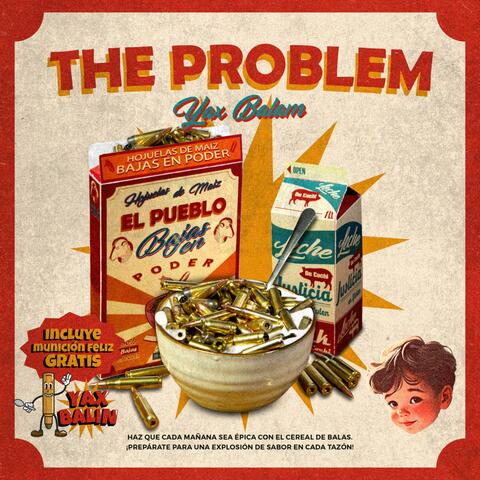 The Problem