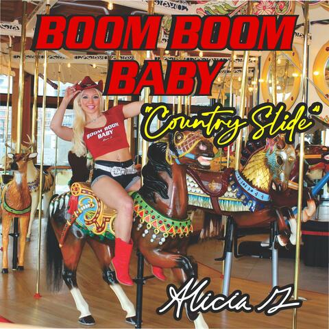 Boom Boom Baby (Country Slide)