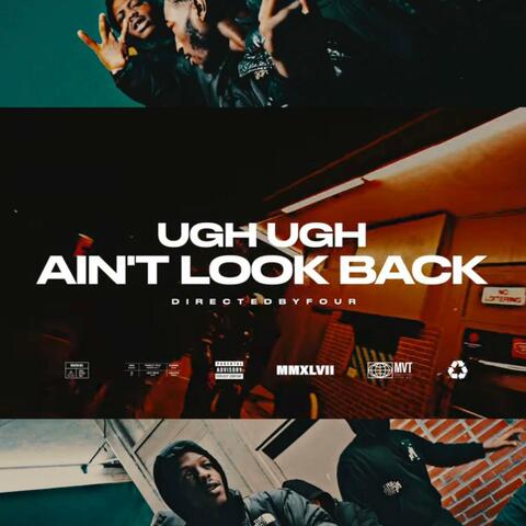 Ain't Look Back (feat. UghUgh)