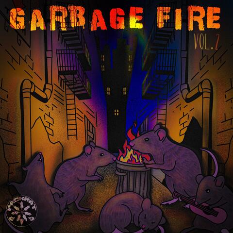 Garbage Fire, Vol. 2