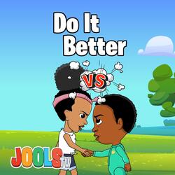 Do It Better
