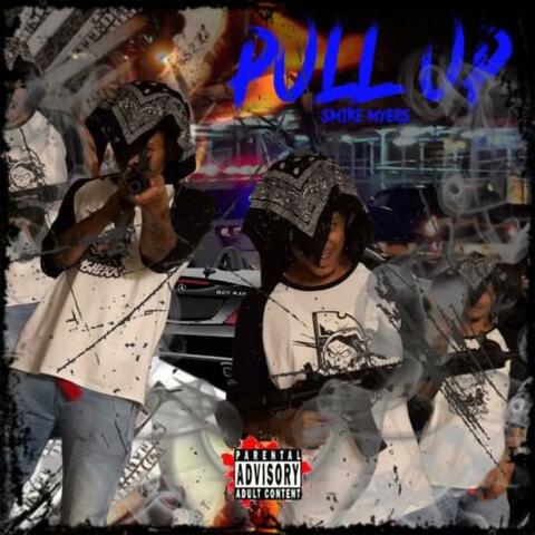 PULL UP THE SMIXTAPE