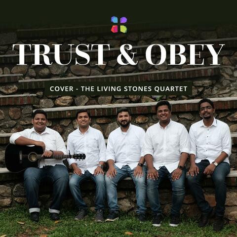 Trust and Obey