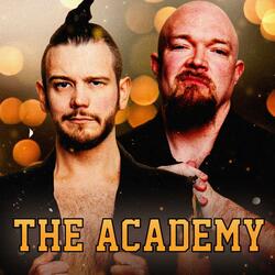 The Academy (The Academy's Theme)