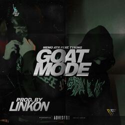 Goat mode (feat. TYKING)