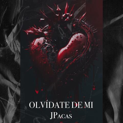 Olvidate De Mi...
