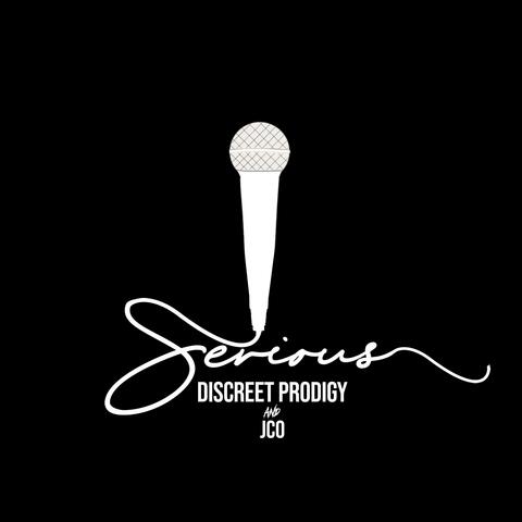Serious (feat. JCO)