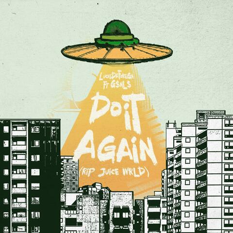 Do It Again (feat. G$NL$)
