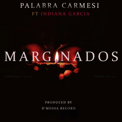Marginados 1 (feat. Indiana Garcia)