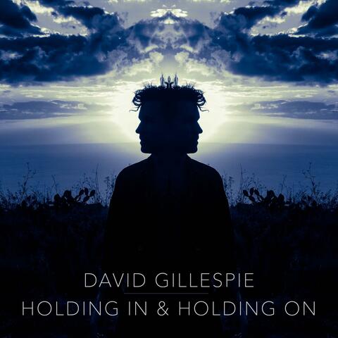 Holding In & Holding On