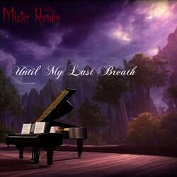 Until My Last Breath