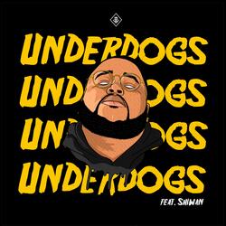 Underdogs (feat. Shiwan)