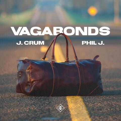Vagabonds (feat. Phil J.)