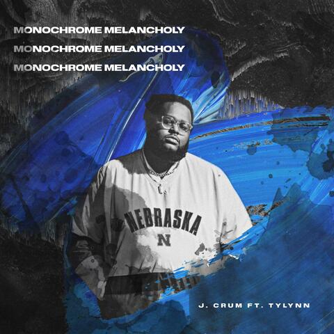 Monochrome Melancholy (feat. Tylynn)
