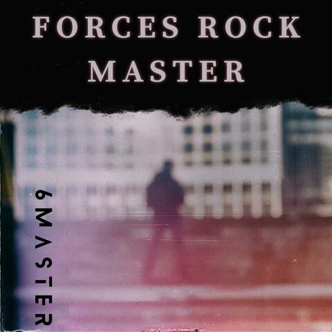 Forces Rock Master