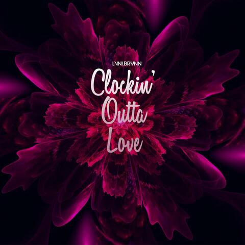 Clockin' Outta Love