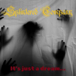 It's just a dream...