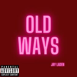 Old Ways