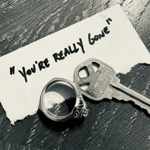 You're really gone (Studio)