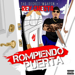 Rompiendo Puerta (feat. Reychesta)