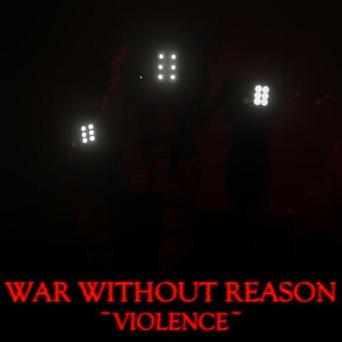 War Without Reason (From "ULTRAKILL")