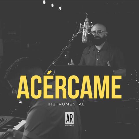 Acércame (Instrumental)