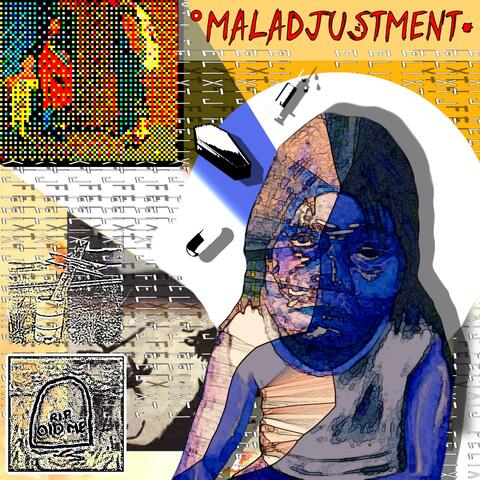MALADJUSTMENT