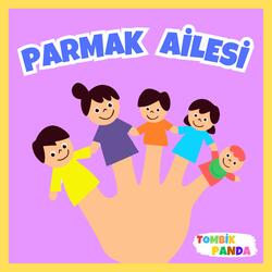Parmak Ailesi